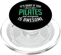 Va bene se non ti piace il pilates non tutti sono fantastici PopSockets PopGrip per MagSafe