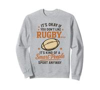 Va Bene se Non Ti Piace Il Rugby è Una Specie di Persone Intelligenti Felpa