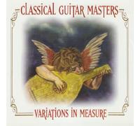 Va-Classical Guitar Masters - Variations in Measure