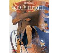 Va' dai miei fratelli. Missione. Anno B