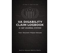 VA Disability Claim Logbook & C&P Journal System