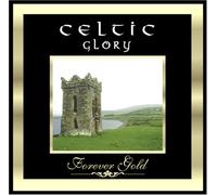 Va-Forever Gold - Celtic Glory