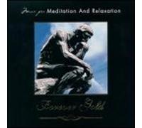 Va-Forever Gold - Music for Meditation & Relaxat