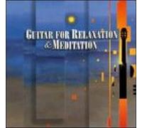 Va-Guitar Classics - Guitar for Relaxation & Medita