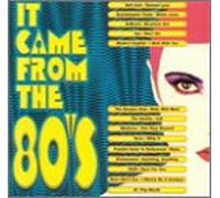 Va-It Came from the 80 S - It Came from the 80 S