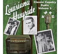 Va-Louisiana Hayride - Vol. 3-Louisiana Hayride