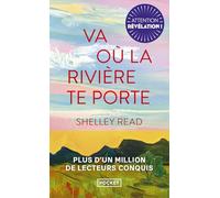 Va où la rivière te porte