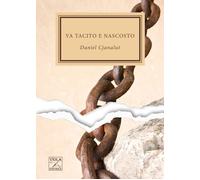 Va tacito e nascosto - [Viola Editrice]