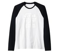 Va Tutto Bene Finché Qualcuno Non Perde Un I Maglia con Maniche Raglan