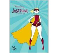 Va tutto bene. Joséphine. Vol. 2
