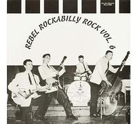 VA - VA Vol.6, Rebel Rockabilly