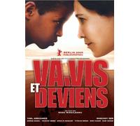 Va, vis et deviens - Geh, Lebe und Werde