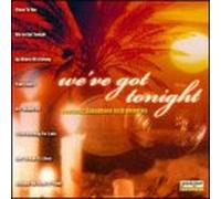 Va-We Ve Got Tonight - We Ve Got Tonight
