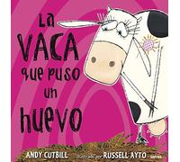 Vaca Que Puso Un Huevo, La [Lingua spagnola]