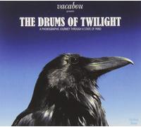 VACABOU - DRUMS OF TWILIGHT