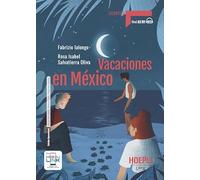 VACACIONES EN MÉXICO - (9788836013135) + Materiali didattici - Rebillo