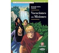Vacaciones en Misiones: Lektüre mit Audio-Online