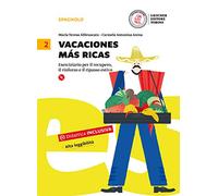 Vacaciones mas ricas. Eserciziario per il recupero, il rinforzo e il ripasso estivo. Per la Scuola media. Con CD Audio formato MP3 (Vol. 2)