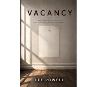 VACANCY: Why Manifesting Fails, and How Lives Actually Change