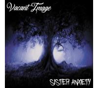 Vacant Image Sister Anxiety (CD) Album Digipak