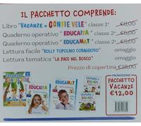 Vacanze a gonfie vele. Per la Scuola elementare. Con eserciziario (Vol. 1)