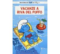 Vacanze a Riva del Puffo. I puffi