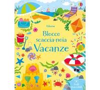 Vacanze. Blocco scaccia-noia