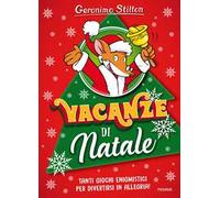 Vacanze di Natale. Ediz. a colori