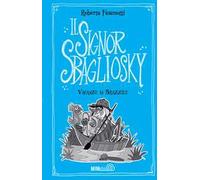 Vacanze in Brazzìle. Il signor Sbagliosky