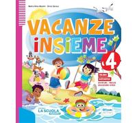 Vacanze insieme. Quaderno classe 4ª