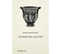 Vacanze nel Caucaso