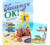 Vacanze Ok. Per la 4 lementare