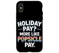 Vacanze pagare più come Popsicle Pay Labor Day Custodia per iPhone X/XS