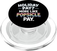 Vacanze pagare più come Popsicle Pay Labor Day PopSockets PopGrip per MagSafe