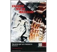 Vacanze Per Un Massacro - Madness (DVD) Joe Dallesandro Lorraine De Selle