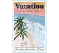 Vacation Crossword Puzzles: Crossword Puzzles with Easy to Read and Print about Vacations, Destinations, Travel Fun, and More | 6x9 inches, 120 pages ... - Perfect for Travel Days, Poolside & Beach
