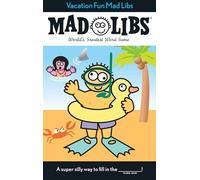 Vacation Fun Mad Libs – World's Greatest Party Game – World's Greatest Word Game – Lingua Inglese