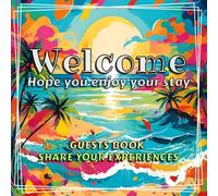 Vacation Rental | Airbnb | Bed & Breakfast Guest Log Book: A Stylish Visitor Journal with Memory Sharing, 5-Star Reviews, and Local Tips | Perfect for Short-Term Vacation Rentals & Airbnb Hosts