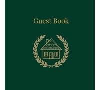 Vacation Rental Guest Book for Hosts: Capture Guest Memories, Experiences & Reviews | Perfect for Airbnb, Cabin, Lake House & Short-Term Rentals