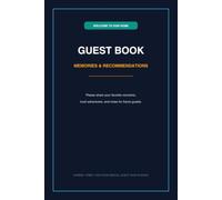 Vacation Rental Guest Book: Guest Sign In Book with House Rules, Local Recommendations & Wi-Fi Info | Welcome Journal for Vacation Rentals, VRBO, Beach House & Short Term Stays