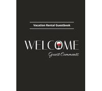 Vacation Rental Guestbook: Welcome | Guest Comments | Wine theme