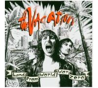 Vacation The - Band From World War Zero