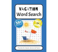 Vacation Word Search Puzzle Book: Word Search with Easy to Read Prints about Vacation, Beaches, Ocean and More | 6x9 inches, 110 pages | 50+ Puzzles ... Gift for Vacations, Holidays, and Free Times