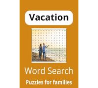 Vacation Word Search Puzzle Book: Word Searches with Easy to Read Print about Vacations, Beaches, Hotels, Travel and More | 6x9 inches, 110 pages | ... Gift for Travelers, Holidays, and Free Times