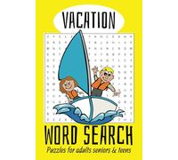 Vacation Word Search Puzzle Book: Word Searches With Easy To Read Print About Vacations , Traveling , Activities and more ( 6x9 inches ) 50+ puzzles .... For Your Next Vacation Getaway