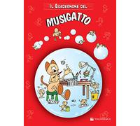 Vacca Mario - Il quadernone di musica del Musigatto