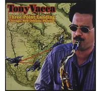 Vacca, Tony - Three Point Landing