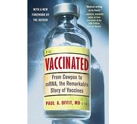 Paul A Offit Vaccinated (Tascabile)
