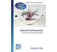 Vaccine Controversies: Introducing the Vaccination Debate
