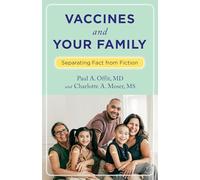 Vaccines and Your Family: Separating Fact from Fiction
